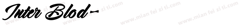 Inter Blod字体转换
